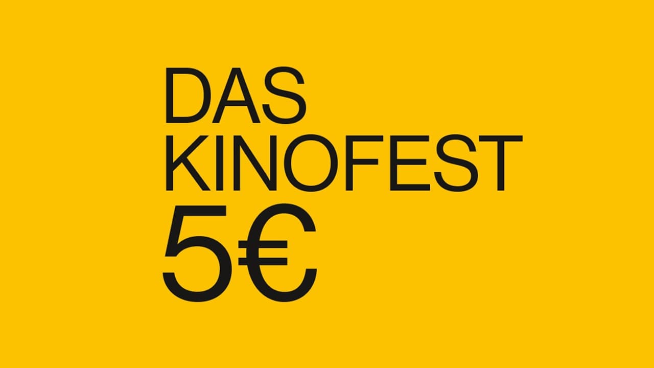 Endlich wieder Kinofest! Am 12. und 13. September – Alle Filme. Alle Kinos. Nur 5 Euro!